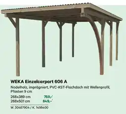 Lagerhaus Weka einzelcarport 606 a Angebot