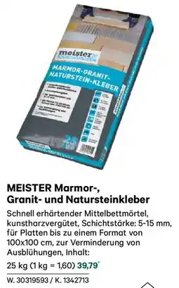 Lagerhaus Meister marmor, granit und natursteinkleber Angebot