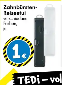 TEDi Zahnbürsten- Reiseetui Angebot