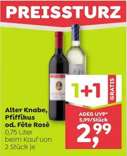 ADEG Alter Knabe, Pfiffikus od. Fête Rosé Angebot