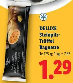 Lidl Deluxe Steinpilz Trüffel Baguette Angebot