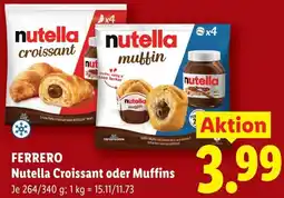 Lidl Ferrero Nutella Croissant oder Muffins Angebot