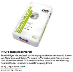 Lagerhaus Profi trassklebemörtel Angebot