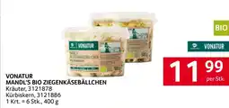 Transgourmet Vonatur mandl's bio ziegenkäsebällchen Angebot