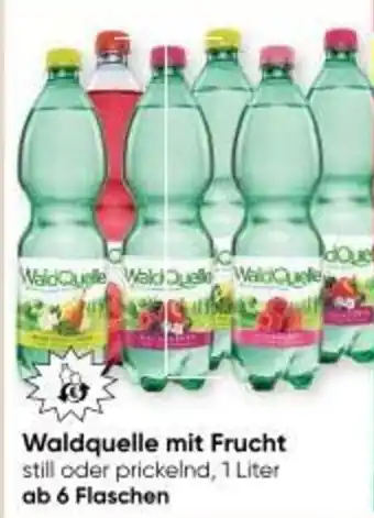 Maximarkt Waldquelle mit Frucht Angebot