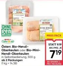 Maximarkt Österr Bio Hendl Oberkeulen oder Bio Mini Hendl Oberkeulen Angebot