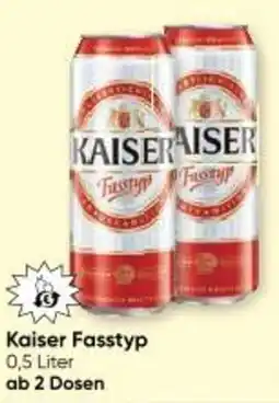 Maximarkt Kaiser Fasstyp Angebot