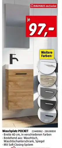 Bauhaus Waschplatz POCKET Angebot