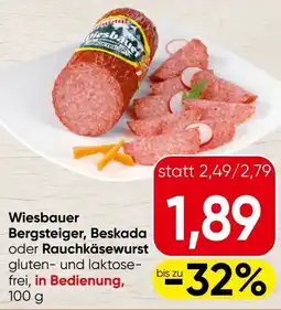 Spar Wiesbauer Bergsteiger, Beskada oder Rauchkäsewurst Angebot