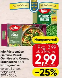 Spar Iglo Röstgemüse, Gemüse Reindl, Gemüse a la Creme, Ideenküche oder Naturgemüse Angebot
