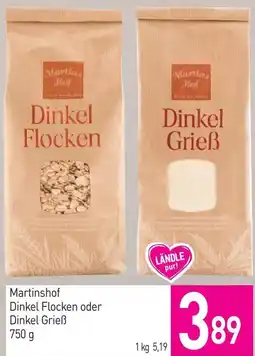 Sutterlüty Martinshof Dinkel Flocken oder Dinkel Grieß Angebot