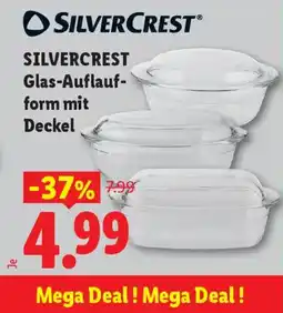 Lidl SILVERCREST Glas-Auflauf- form mit Deckel Angebot