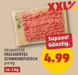 PENNY Delikatessa faschiertes schweinefleisch Angebot