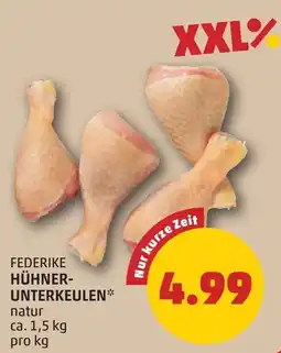 PENNY Federike hühner- unterkeulen Angebot