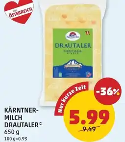PENNY Kärntner- milch drautaler Angebot