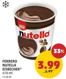 PENNY Ferrero nutella eisbecher Angebot