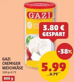 PENNY Gazi cremiger weichkäse Angebot