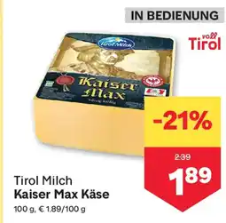 MPreis Tirol Milch Kaiser Max Käse Angebot