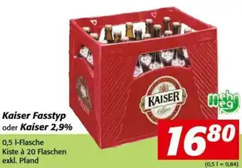 Nah&Frisch Kaiser Fasstyp Kaiser 2,9% Angebot