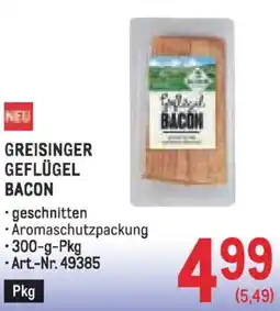 Metro Greisinger geflügel bacon Angebot