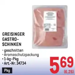 Metro Greisinger gastro- schinken Angebot