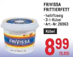 Metro Frivissa frittierfett Angebot