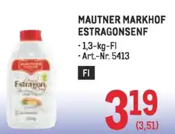 Metro Mautner markhof estragonsenf Angebot