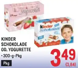 Metro Kinder schokolade od. yogurette Angebot
