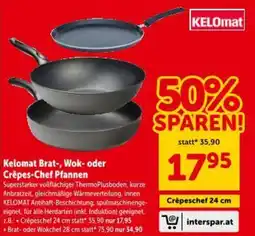 Interspar Kelomat brat, wok oder crêpes chef pfannen Angebot