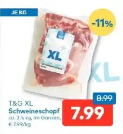 T&G T&g xl schweineschopf Angebot
