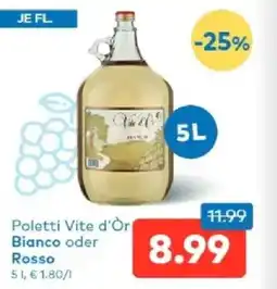 T&G Poletti vite d'òr bianco oder rosso Angebot