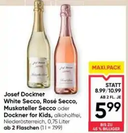 Maximarkt Josef dockner white secco, rosé secco, muskateller secco oder dockner for kids Angebot