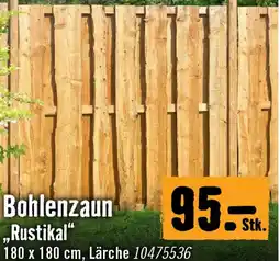 Hornbach Zaunelemente bohlenzaun rustikal Angebot