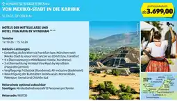 Hofer Hofer-reisen rundreise & baden von mexiko-stadt an die karibik Angebot