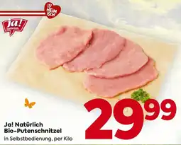 Billa Ja! natürlich bio-putenschnitzel Angebot