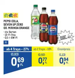 Metro Pepsi cola, seven up zero od. mirinda orange Angebot