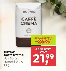 ADEG Hornig caffè crema Angebot