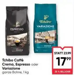 Maximarkt Tchibo caffè crema, espresso oder variazione Angebot