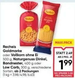Maximarkt Recheis goldmarke oder vollkorn ohne ei 5, naturgenuss dinkel, bandnester Angebot