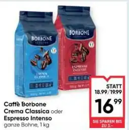 Maximarkt Caffè borbone crema classica oder espresso intenso Angebot