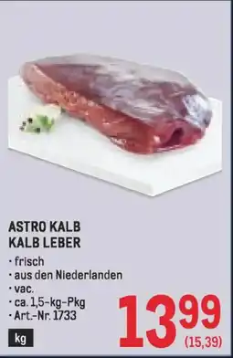 Metro Astro kalb kalb leber Angebot