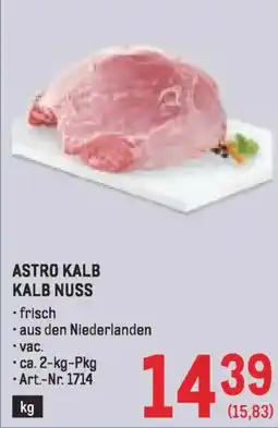 Metro Astro kalb kalb nuss Angebot