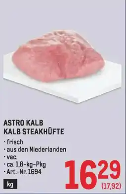 Metro Astro kalb kalb steakhüfte Angebot