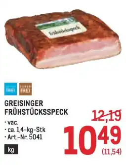 Metro Greisinger frühstücksspeck Angebot