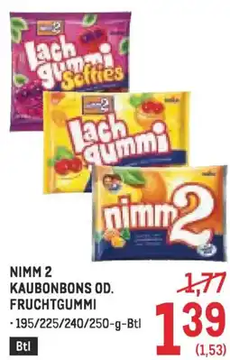 Metro Nimm 2 kaubonbons od. fruchtgummi Angebot