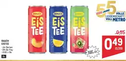 Metro Rauch eistee Angebot