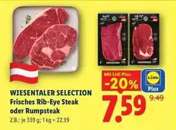Lidl Wiesentaler Selection Frisches Rib-Eye Steak oder Rumpsteak Angebot