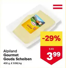 MPreis Alpiland Gourmet Gouda Scheiben Angebot