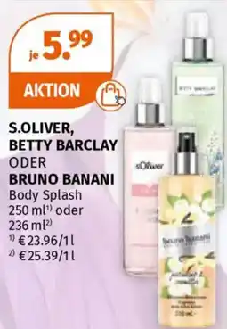 Müller S.oliver, betty barclay oder bruno banani body splash Angebot