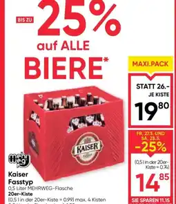 Maximarkt Kaiser Fasstyp Angebot